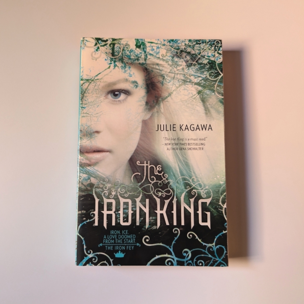 The Iron King by Julie Kagawa